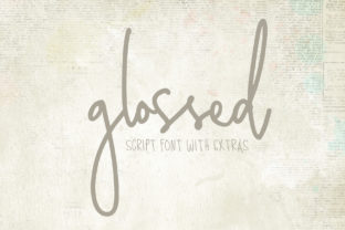 Discover Glossed: A Bold and Sweet Script Font