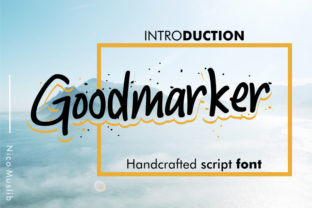Goodmarker: A Playful Font for Creative Makers