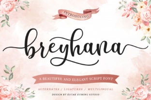 Transform Your Brand with Breyhana: A Sweet Script Font