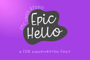 Transform Your Brand with Epic Hello: A Friendly Script Font